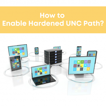 enable hardened unc path